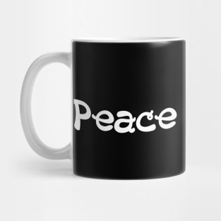 Peace & Quiet Mug
